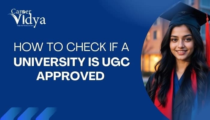 How to Check If a University Is UGC Approved in 2026